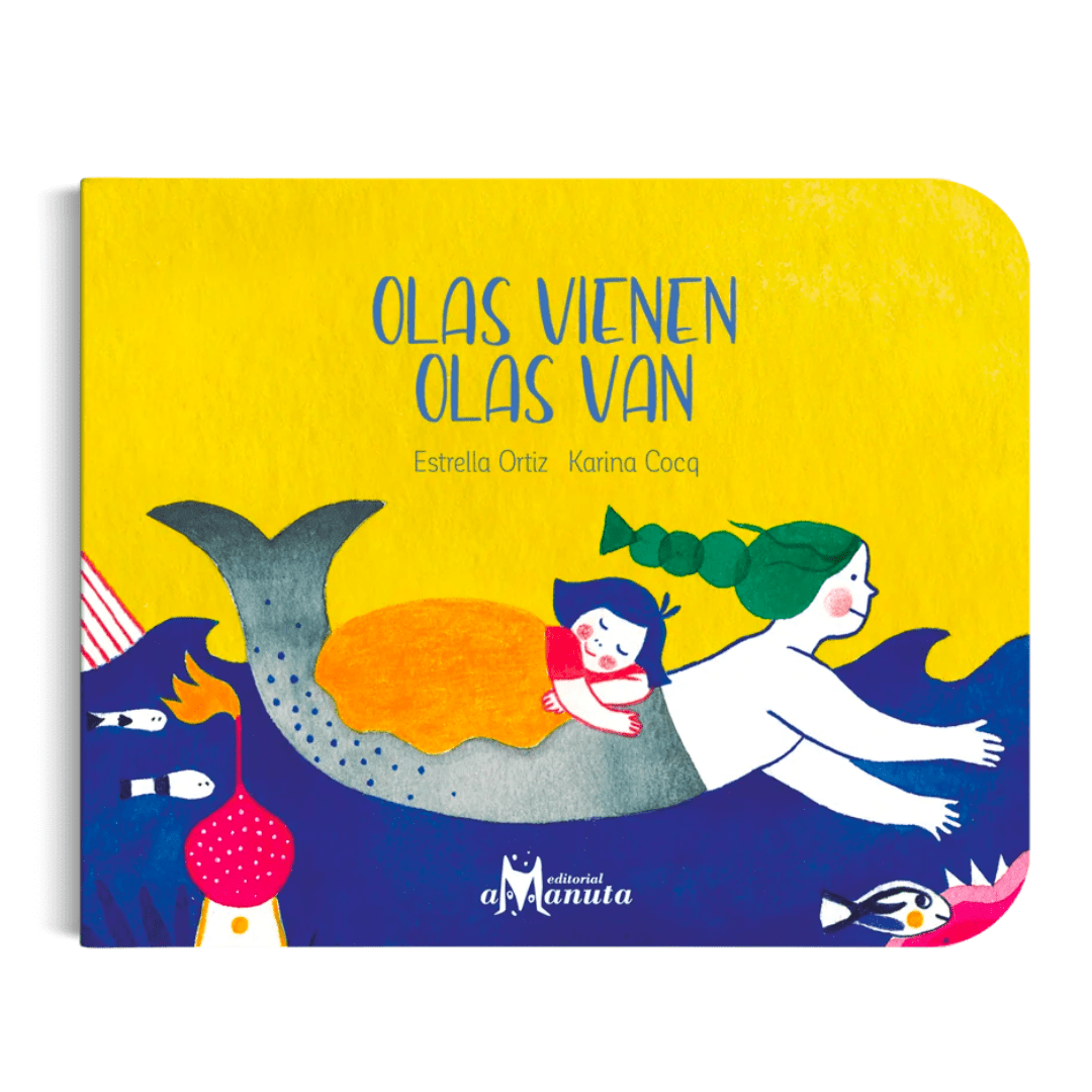 AMANUTA Libros Libro Olas vienen, olas van 978-956-364-130-1