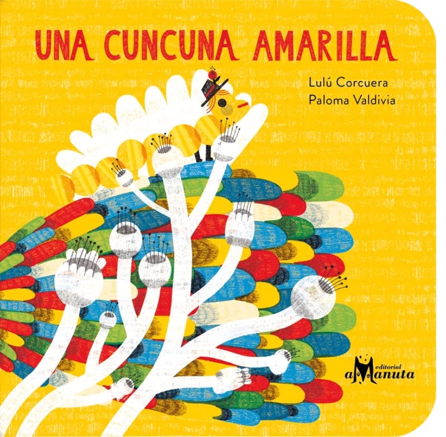 AMANUTA Libros Una Cuncuna Amarilla Para Niñas y Niños