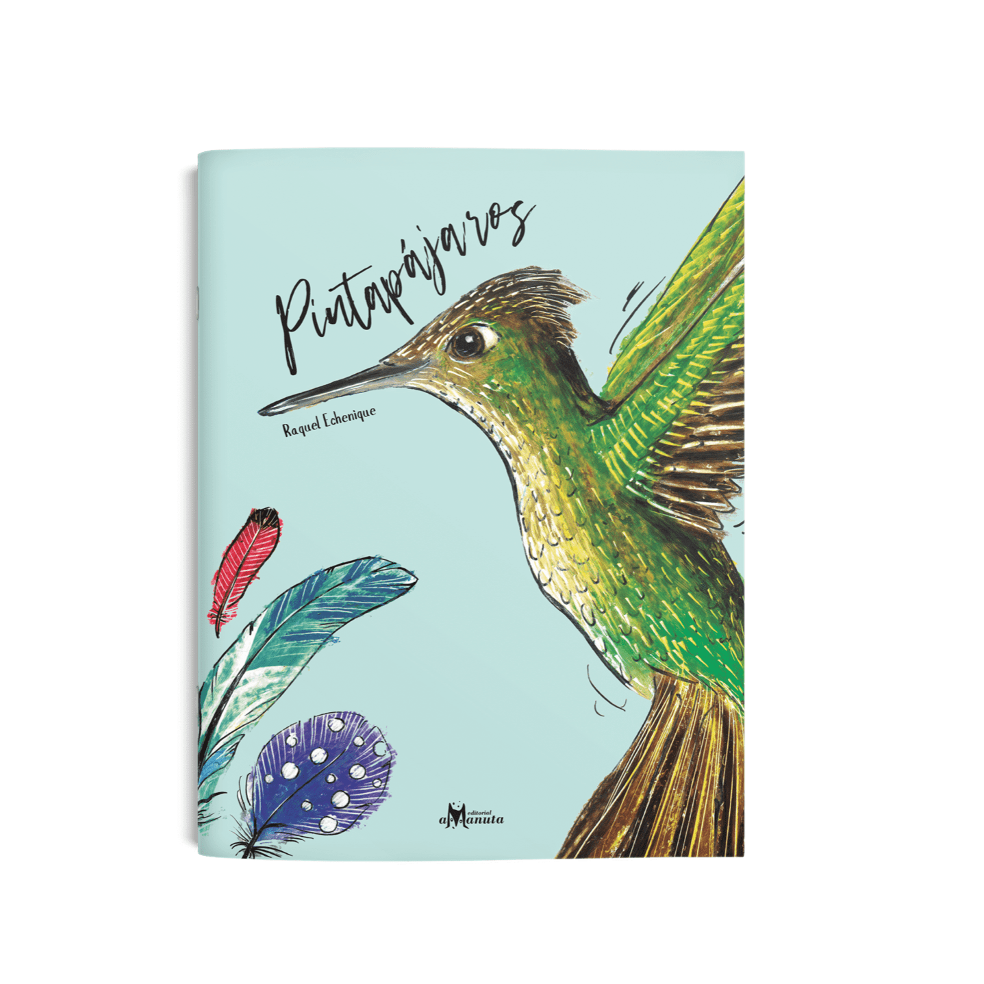 AMANUTA Libros Pintapájaros 978-956-364-133-2