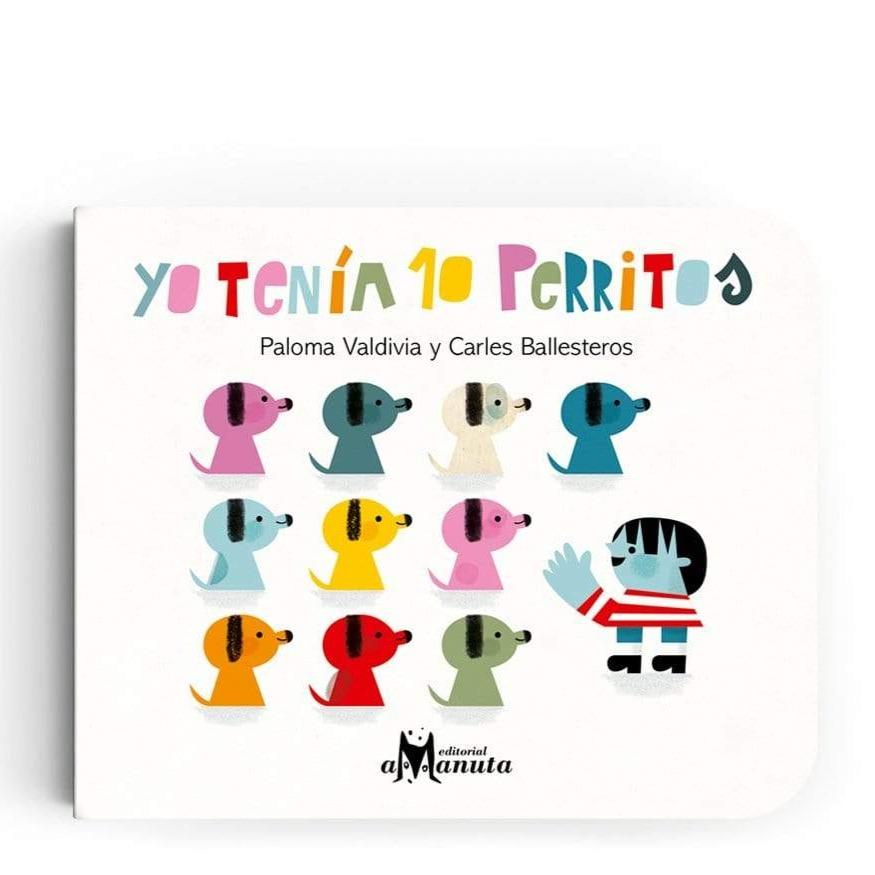 AMANUTA Libros Yo tenía 10 perritos 978-956-8209-99-5