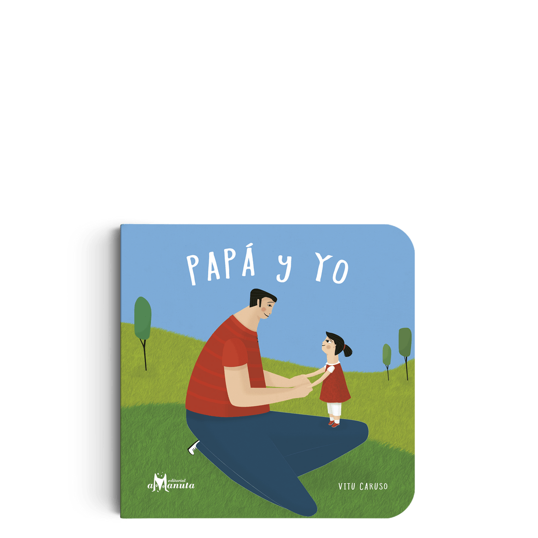 Amanuta Libro Libro Papá y Yo - Amanuta 978-956-364-377-0