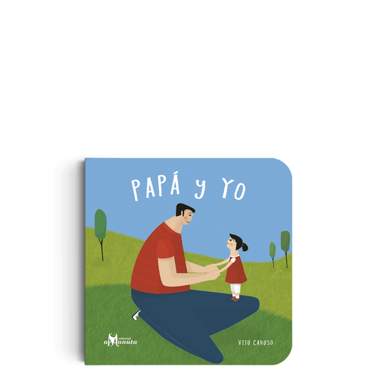 Amanuta Libro Libro Papá y Yo - Amanuta 978-956-364-377-0