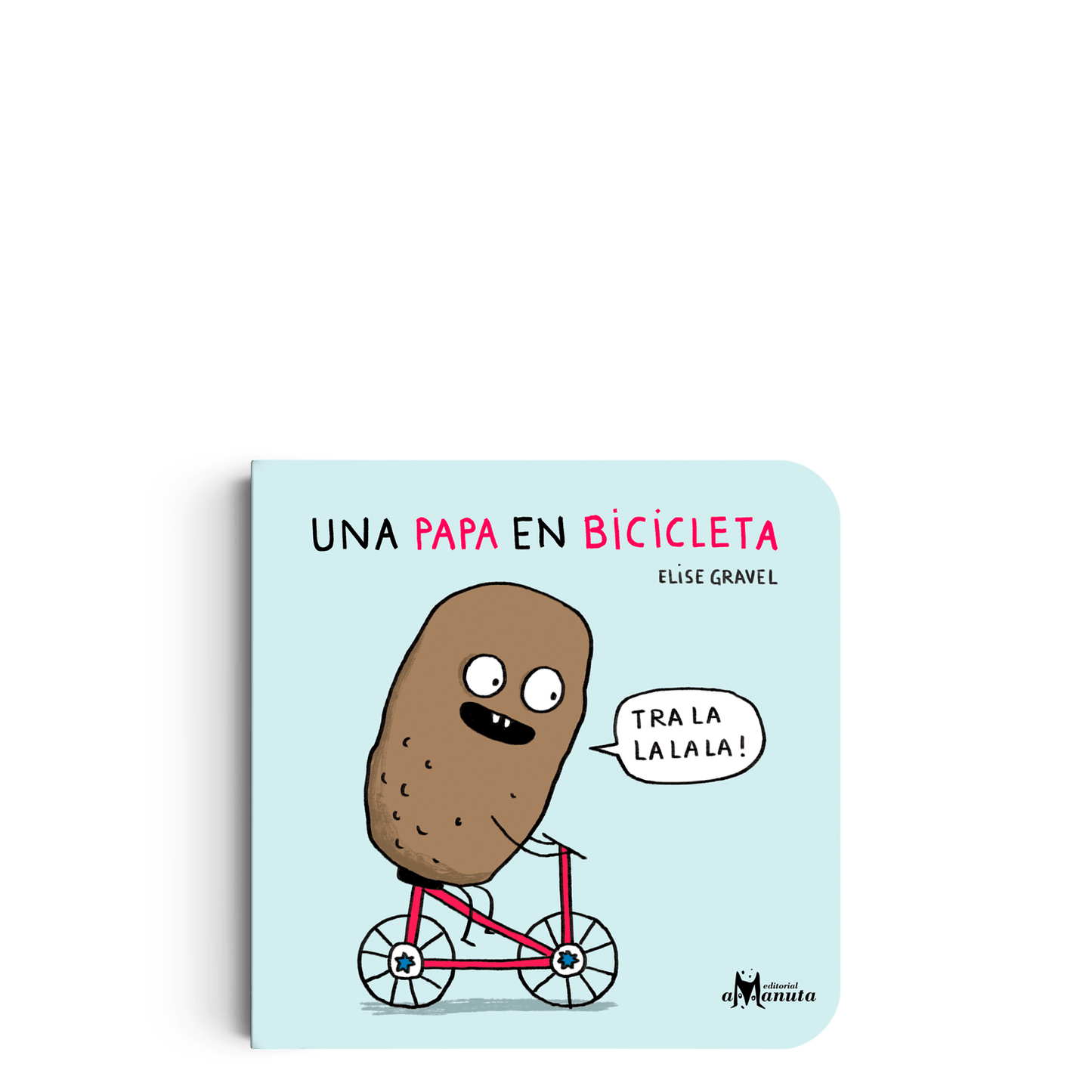 Amanuta Libro Libro Una papa en bicicleta - Amanuta 978-956-364-091-5