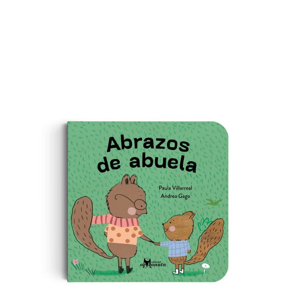 Amanuta Libros Libro Abrazos de abuela - Amanuta 978-956-364-439-5