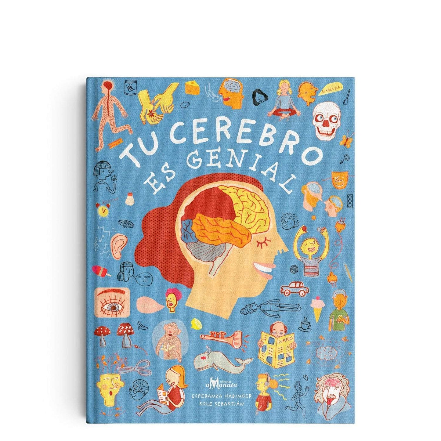 Amanuta Libros Libro Tu cerebro es genial - Amanuta 978-956-364-104-2