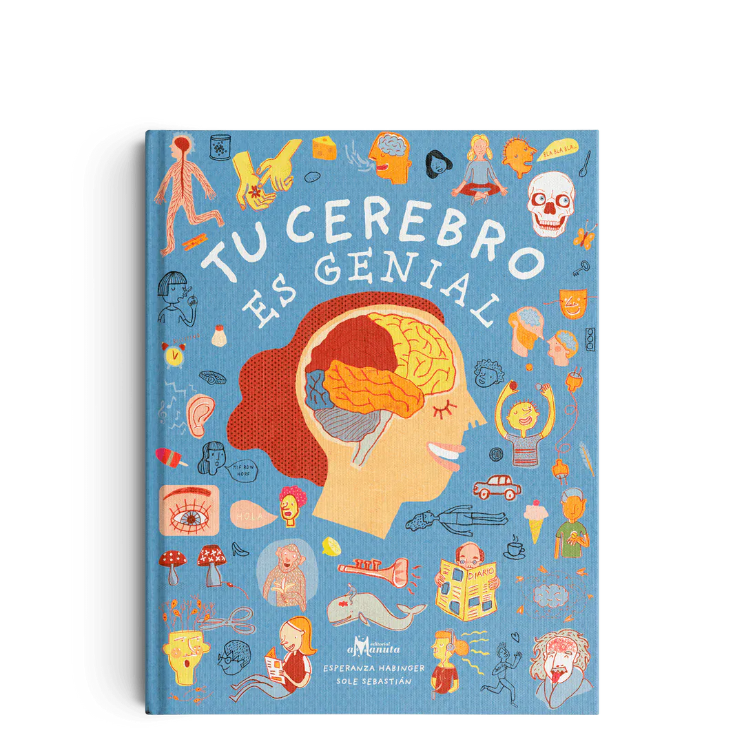 Amanuta Libros Tu cerebro es genial- Amanuta 978-956-364-104-2