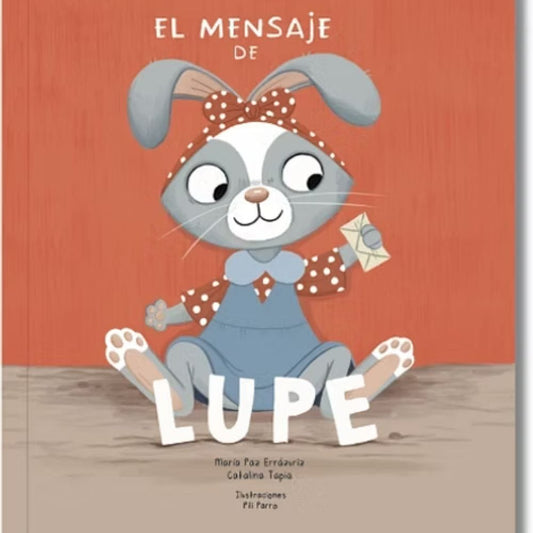 Minilupa Libro Libro El mensaje de Lupe - Minilupa 9789566274285