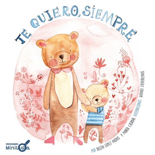 Minilupa Libro Libro Te quiero siempre - Minilupa 9789566274148