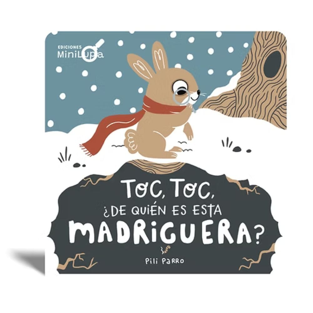 Minilupa Libro Libro Toc toc ¿de quién es esta madriguera? - Minilupa 9789566274308