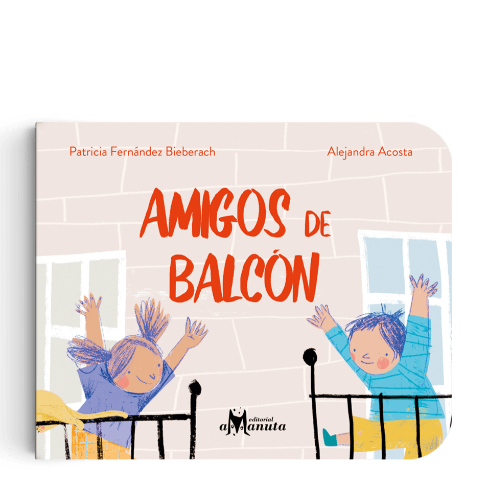 AMANUTA Libros Amigos De Balcón 978-956-364-262-9