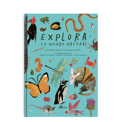 AMANUTA Libros Explora tu mundo natural 978-956-364-136-3