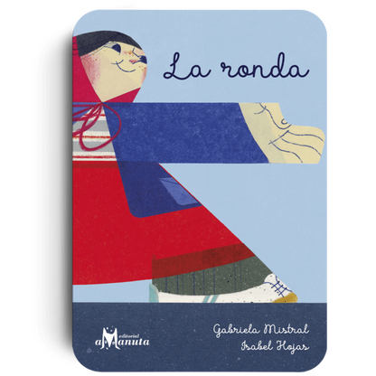 AMANUTA Libros La Ronda 978-956-364-287-2