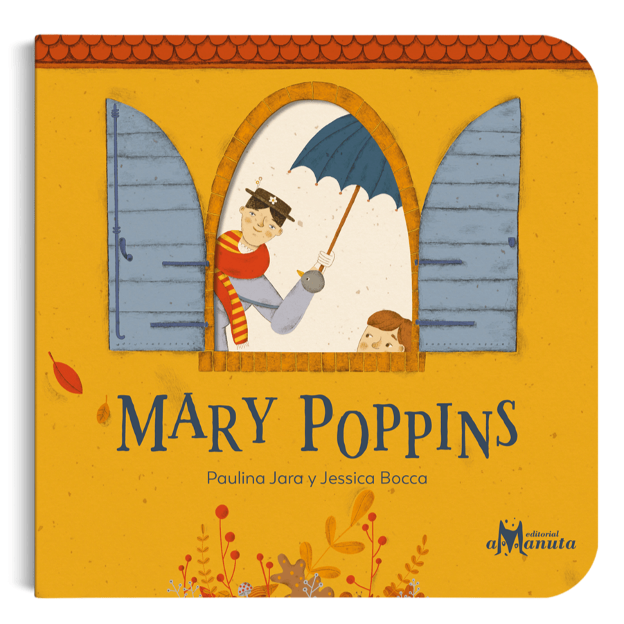 AMANUTA Libros MARY POPPINS 978-956-364-235-3