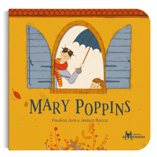 AMANUTA Libros MARY POPPINS 978-956-364-235-3
