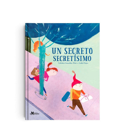AMANUTA Libros Un secreto secretisimo 978-956-364-108-0